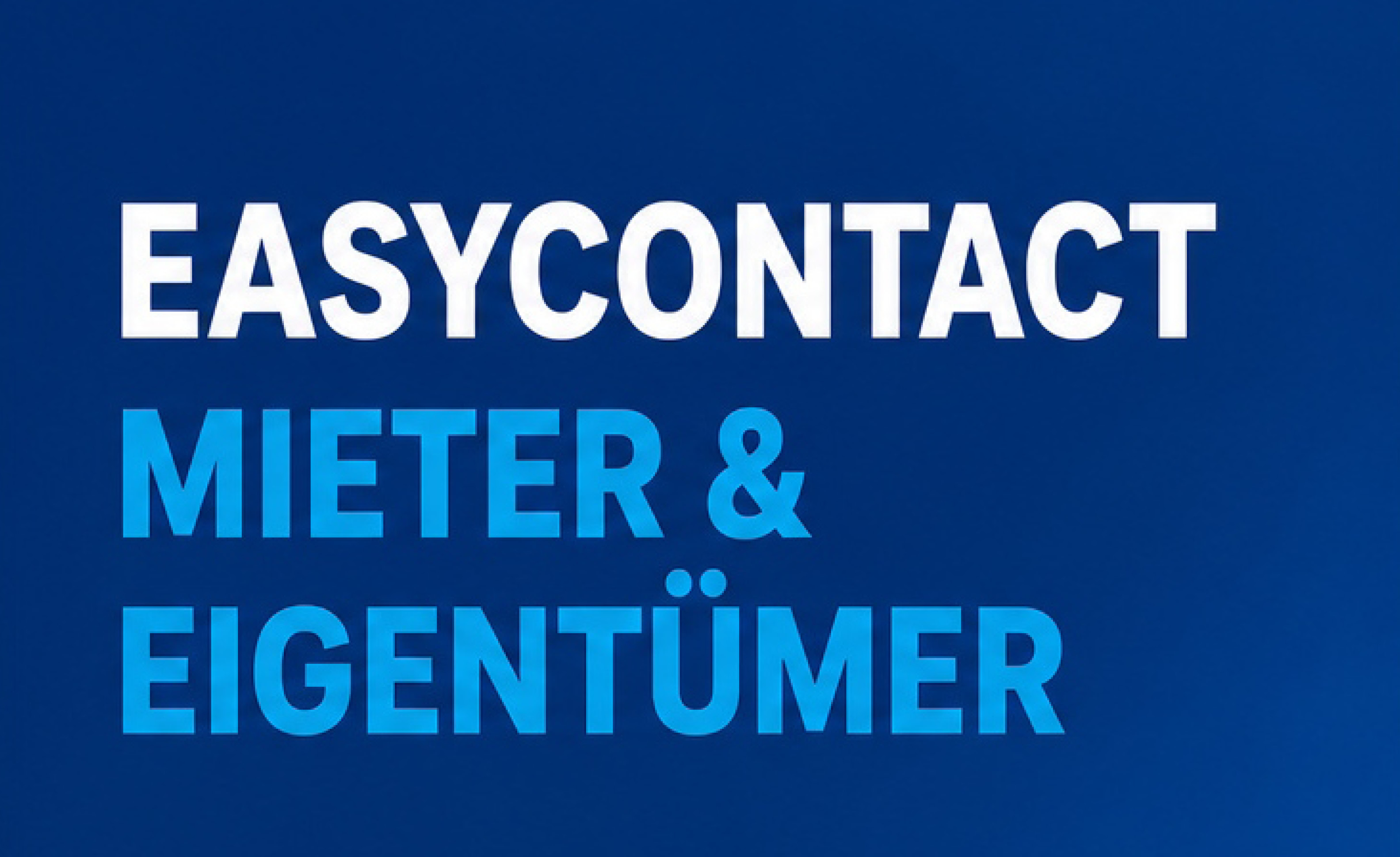Easycontact Mieter & Eigentümer